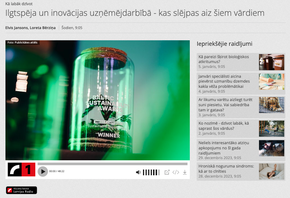 Latvijas Radio Kā labāk dzīvot ilgtspēja un inovācijas uzņēmējdarbībā